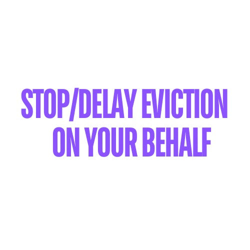 Eviction/Past Due Balance ( With Our Lawyer Help)